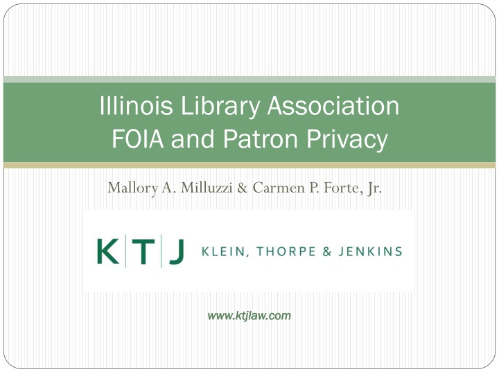 Illinois Library Association FOIA and Patron Privacy