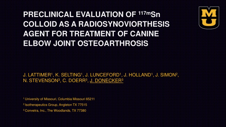 Preclinical Evaluation of 117mSn Colloid as a Radiosynoviorthesis Agent for Canine Elbow Joint Osteoarthrosis