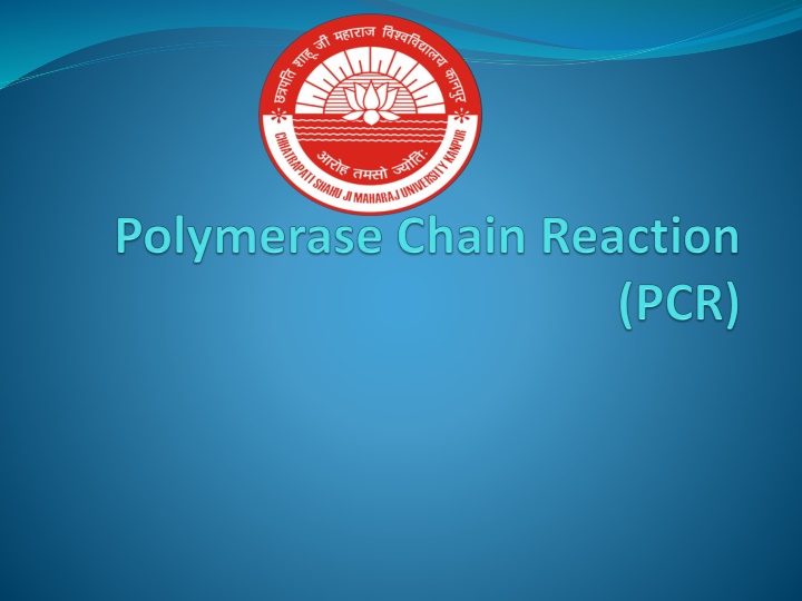 PCR: Revolutionizing Molecular Biology