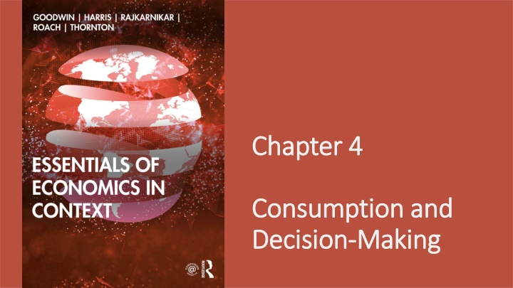 Consumption Decisions and Economic Impact