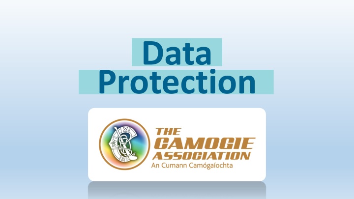 GDPR Repository for Camogie Clubs: Access and Guidelines