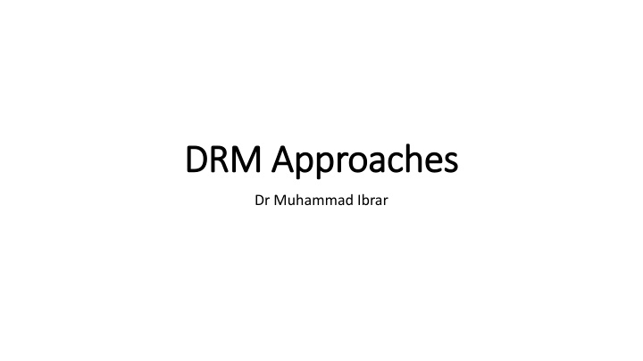 Disaster Risk Reduction (DRR) Approaches and Strategies