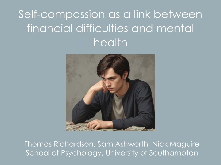Role of Self-Compassion in Financial Difficulties and Mental Health