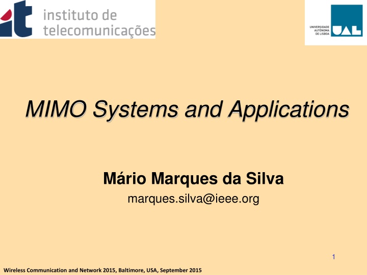 MIMO Systems and Applications for Wireless Communication