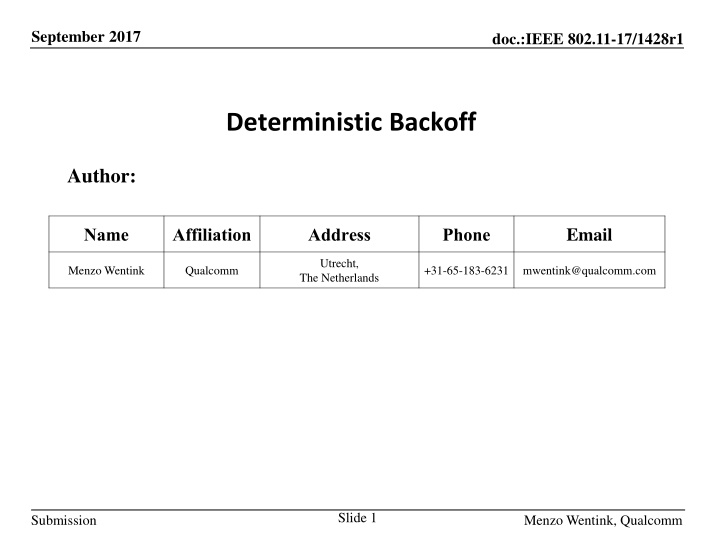 IEEE 802.11-17/1428r1 Deterministic Backoff Rules