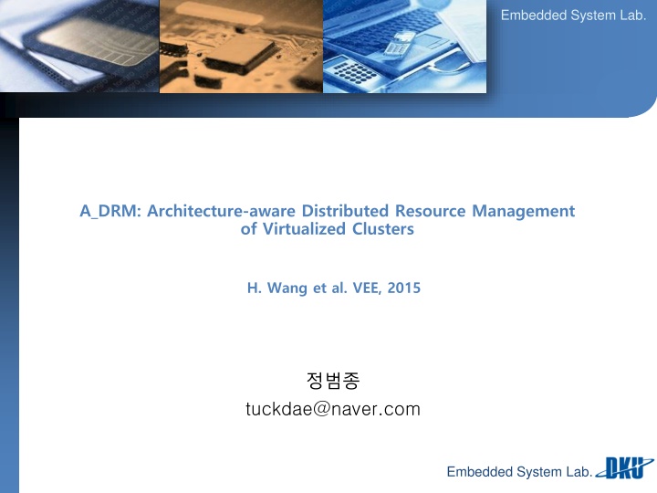 Architecture-Aware Distributed Resource Management for Virtualized Clusters