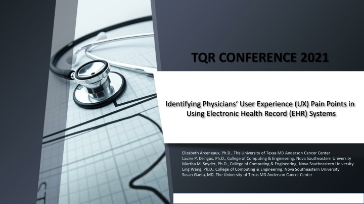 Physicians' User Experience Pain Points in EHR Systems
