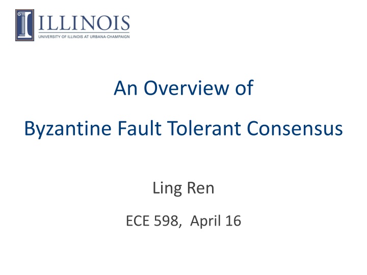 An Overview of Byzantine Fault Tolerant Consensus