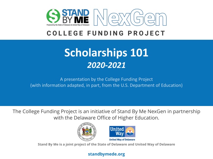 College Funding 101 - Scholarships & Grants Overview