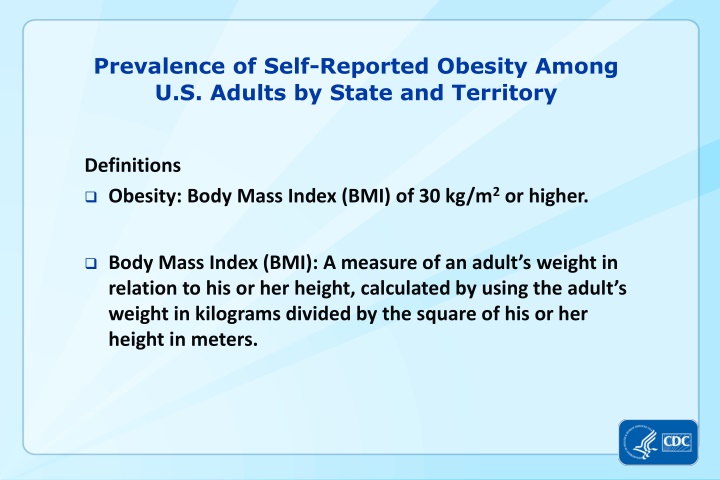 Prevalence of Self-Reported Obesity Among