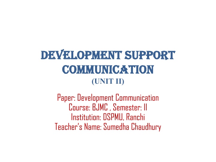 DEVELOPMENT SUPPORT COMMUNICATION
