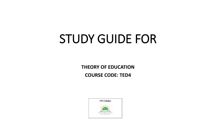 Study Guide for Theory of Education Course at Africa Research University