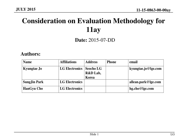 Evaluation Methodology for 11ay Devices
