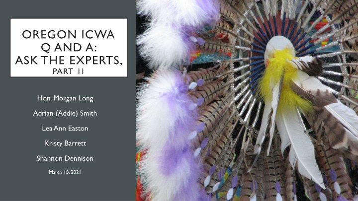 Oregon ICWA Q&A: Experts on Child Custody Standards
