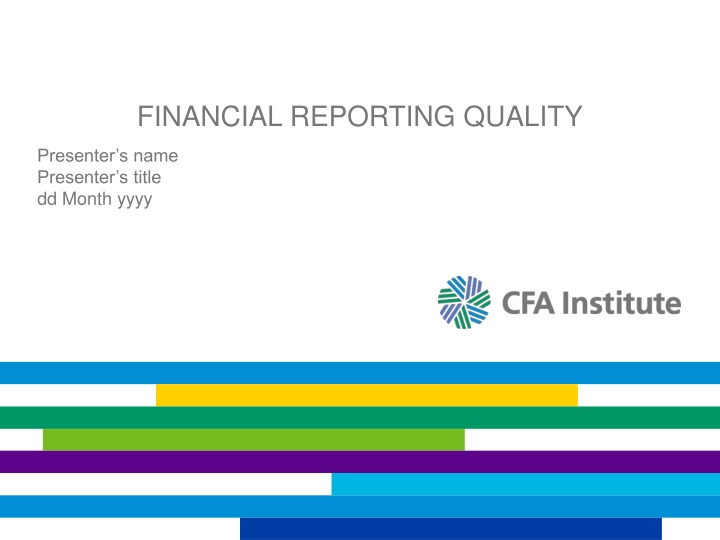 Financial Reporting Quality and Earnings Spectrum