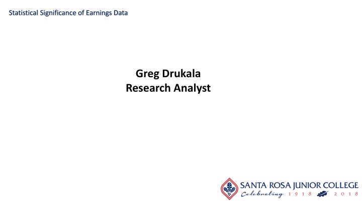 Statistical Significance of Earnings Data Analysis