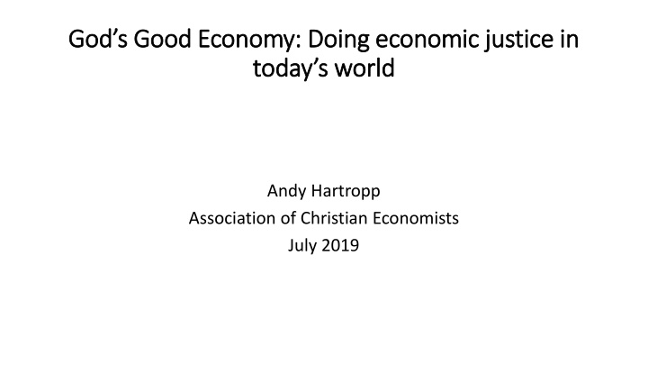 Economic Justice in God's Economy Today