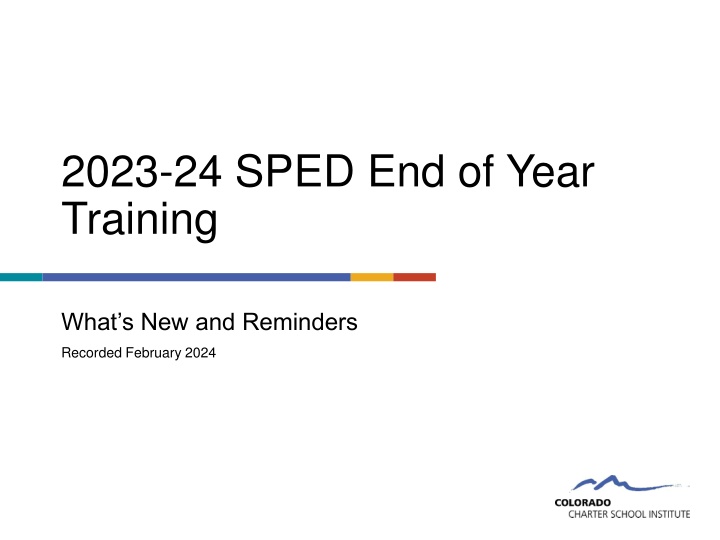 SPED End of Year Training Updates 2023-24
