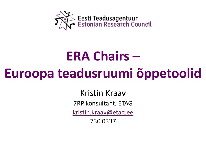 ERA Chairs Pilot Call: Developing Excellence in Research Institutions