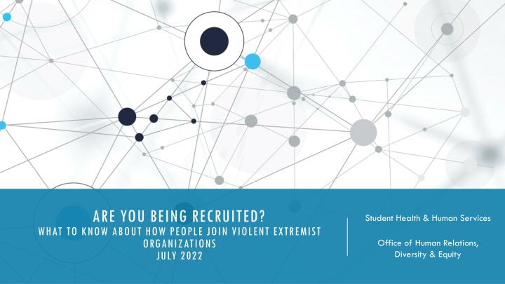 Recruitment Tactics of Extremist Organizations