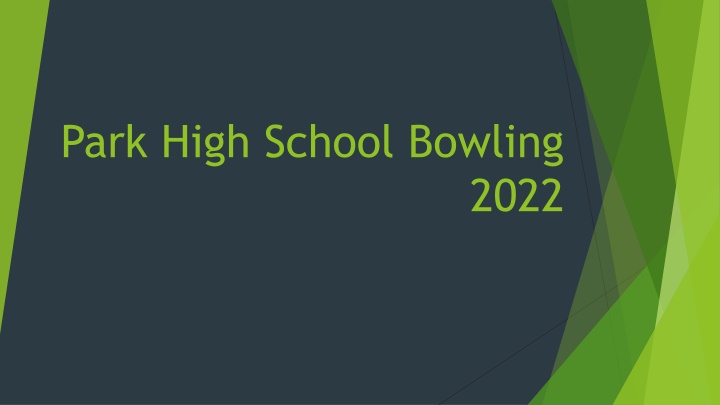 Park High School Bowling 2022 Season Highlights