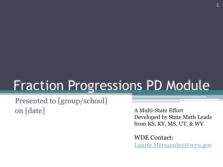 Fraction Progressions PD Module - Multi-State Effort