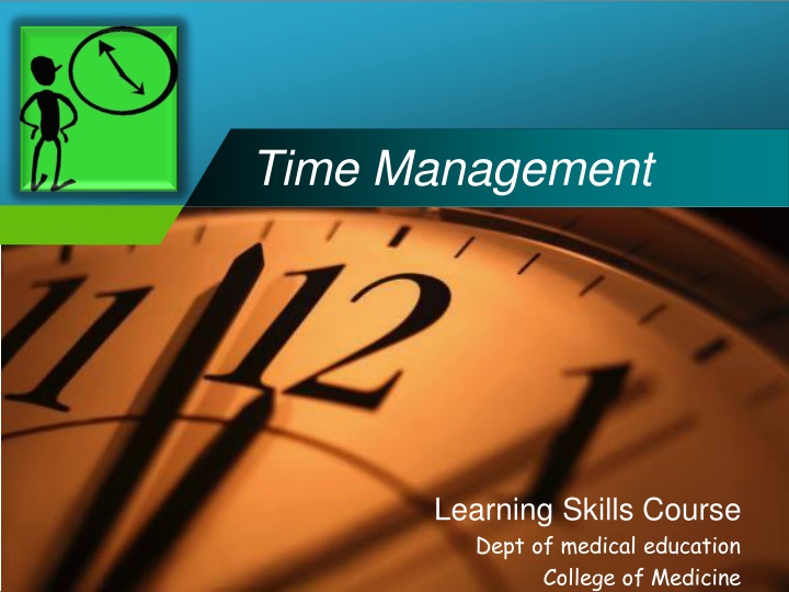Time Management Skills Course in Medical Education