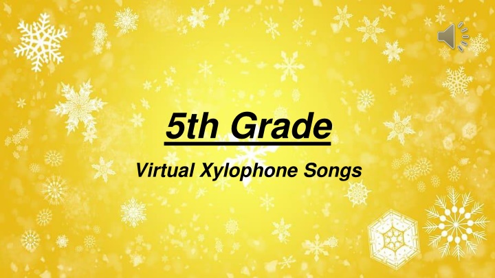 Virtual Xylophone Songs for 5th Grade Students