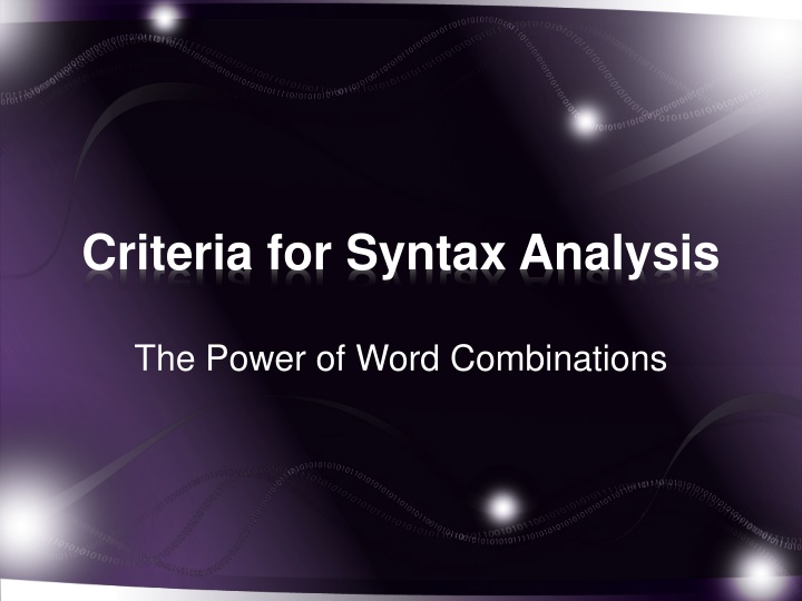 Criteria for Syntax Analysis