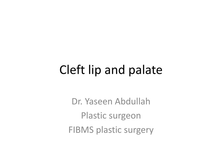 Cleft Lip and Palate Abnormalities