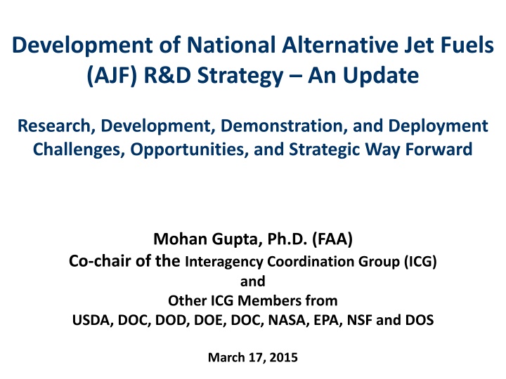 National Alternative Jet Fuels R&D Strategy Update