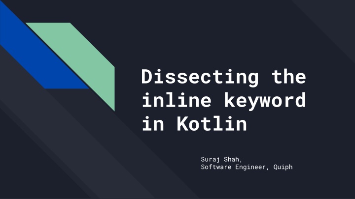 Dissecting the Inline Keyword in Kotlin: Need and Achievements