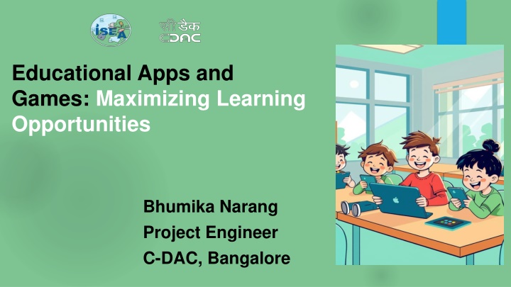 Maximizing Learning Through Educational Apps and Games