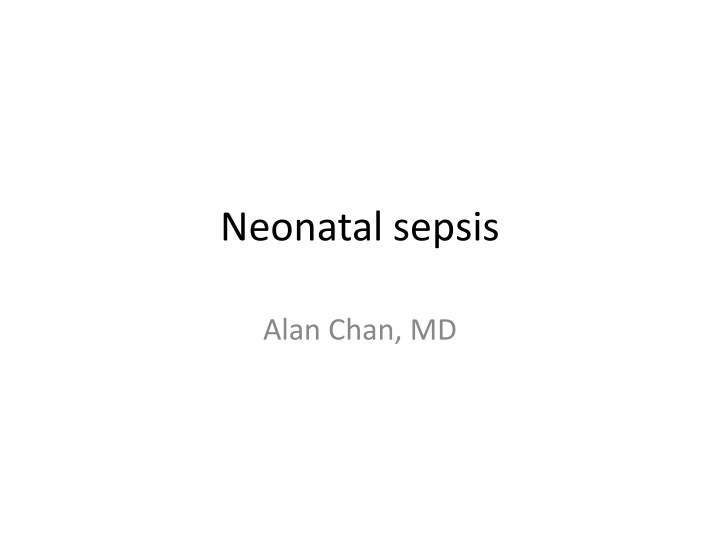 Neonatal sepsis