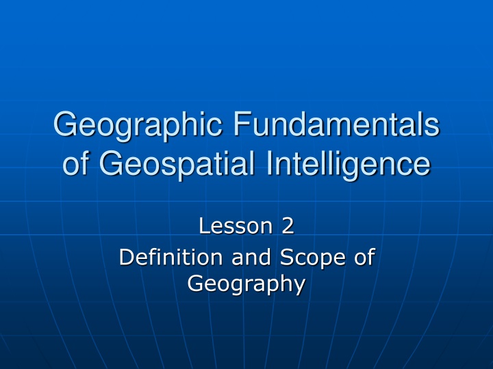 Scope and Definition of Geography