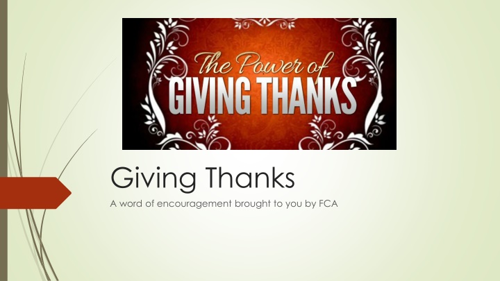 Giving Thanks: Praise, Encouragement, and Faith