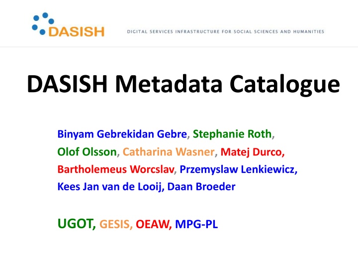 Metadata Catalogue Development for Social Sciences and Humanities