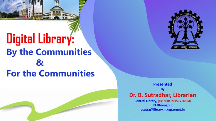 Digital Library: By the Communities & For the Communities