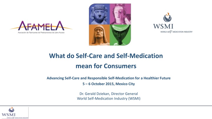 Advancing Self-Care and Responsible Self-Medication for a Healthier Future