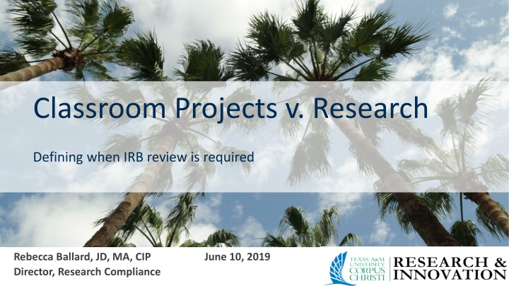Defining when IRB Review is Required