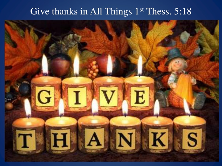 Give Thanks in All Things