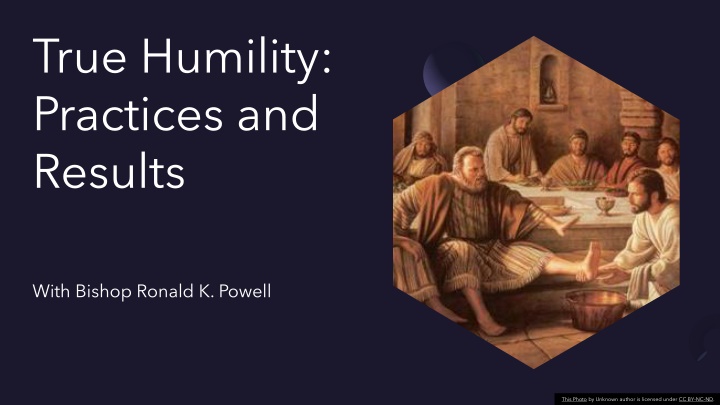 True Humility Practices and Results