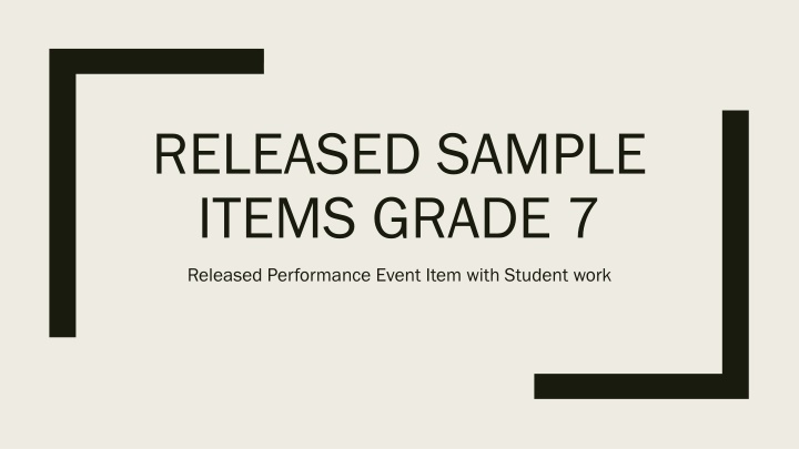 Grade 7 Released Performance Event Items