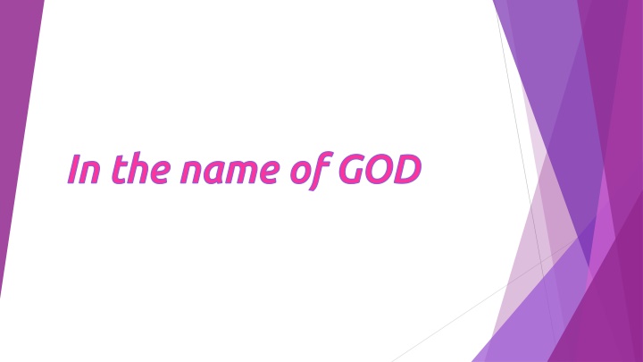 In the name of GOD