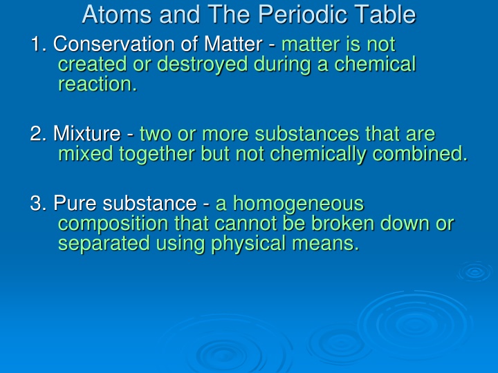 Atoms and The Periodic Table