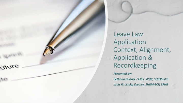 Leave Law  Application Context, Alignment,  Application &  Recordkeeping