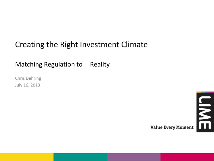 Creating the Right Investment Climate