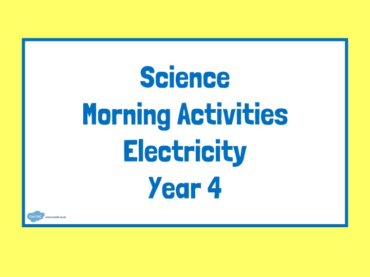 Exploring Electricity in Daily Life