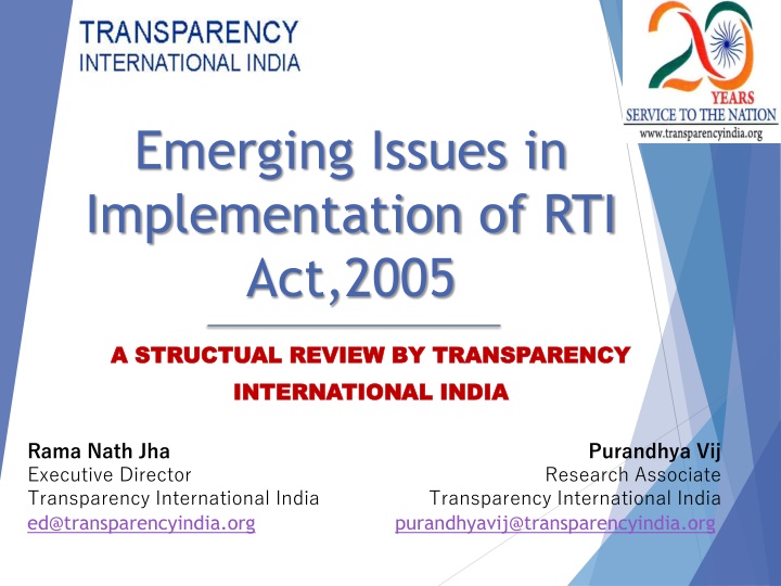 Emerging Issues in Implementation of RTI Act, 2005: Structural Review
