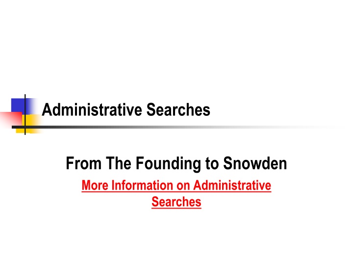 Cultural and Legal Perspectives on Administrative Searches